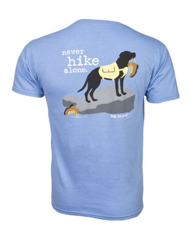 NEVER HIKE ALONE T-SHIRT